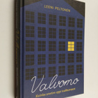 Leeni Peltonen : Valvomo : kuinka uneton oppi nukkumaan - pikkukuva 1