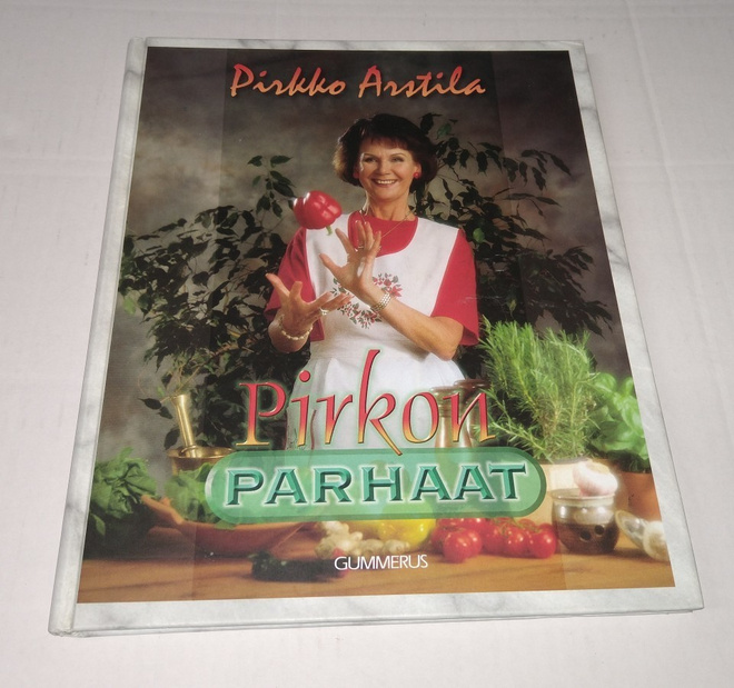 PIRKKO ARSTILA PIRKON PARHAAT RUOKAKIRJA GUMMERUS JYVÄSKYLÄ