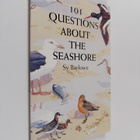 Sy Barlowe : 101 Questions About the Seashore - pikkukuva 1