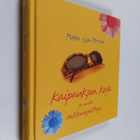 Pirkko-Liisa Perttula : Kaipauksen kesä ja muita rakkausj... - pikkukuva 1