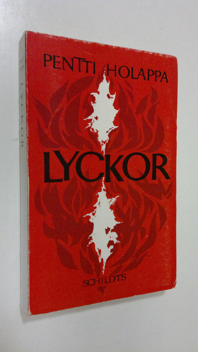 Pentti Holappa : Lyckor