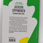 Tarja Kallonen : Jatkuva oppiminen : työelämän tärkein ta... - pikkukuva 2