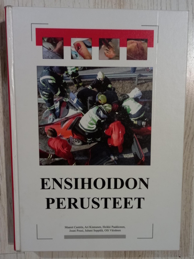 Ensihoidon perusteet 4. painos 2009