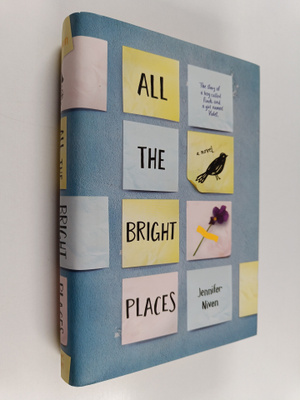 Jennifer Niven : All the Bright Places