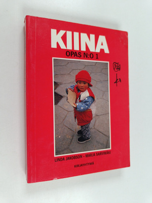 Linda Jakobson : Kiina : opas n:o 1