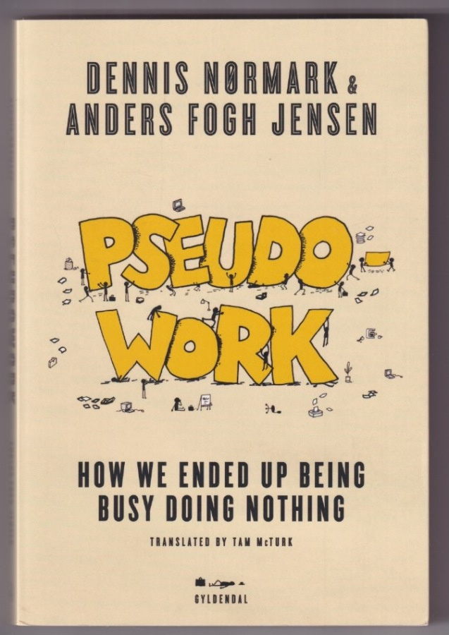 Dennis Nørmark: Pseudowork