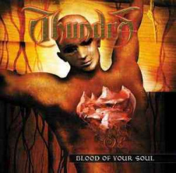 Thundra - Blood Of Your Soul (CD)