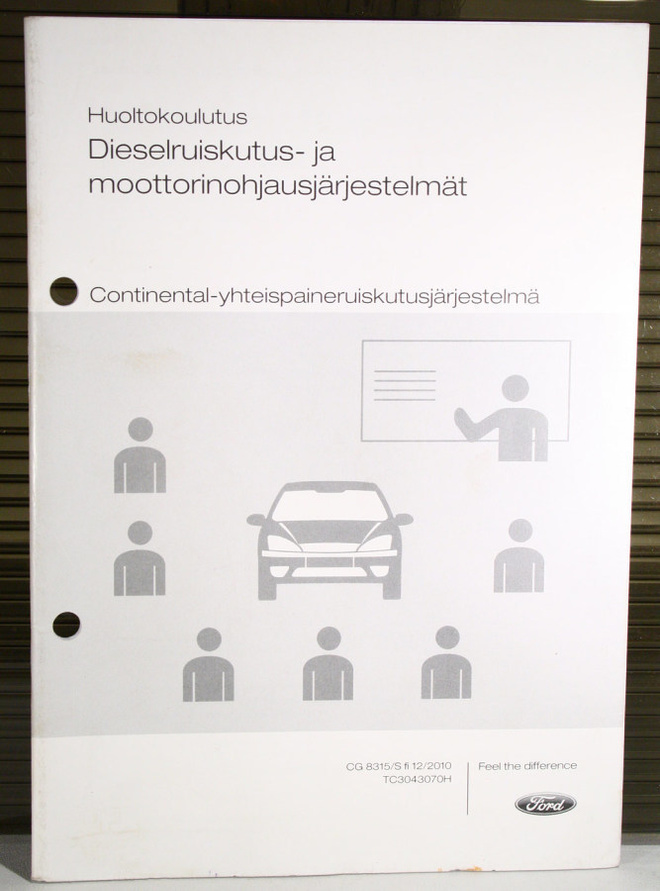 Continental-yhteispaineruiskutusjärjestelmä (Ford 2010)