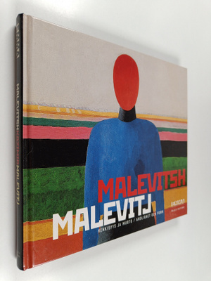 Kazimir Malevitsh : henkisyys ja muoto = Kazimir Malevitj...