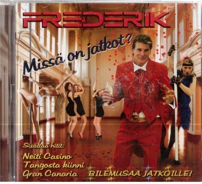 FREDERIK MISSÄ ON JATKOT