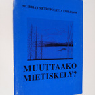 Silibrian metropoliitta Emilianos : Muuttaako mietiskely - pikkukuva 1