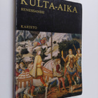 Gottfried (Kirj.) Lindemann : Kulta-aika Renessanssi - pikkukuva 1