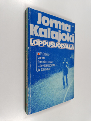Jorma Kalajoki : Loppusuoralla