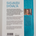 Maarit Vuoristo : Suojaudu syövältä : elintavoilla on mer... - pikkukuva 2