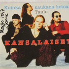 Kansalaiset • Kuinka Kaukana Kotoa / Taulu CD-Single - pikkukuva 1