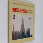 Muusa Ojanen : Berjozka 2 : Työkirja - pikkukuva 1
