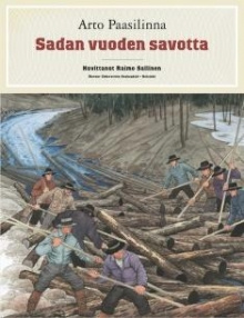 Arto Paasilinna - Sadan vuoden savotta