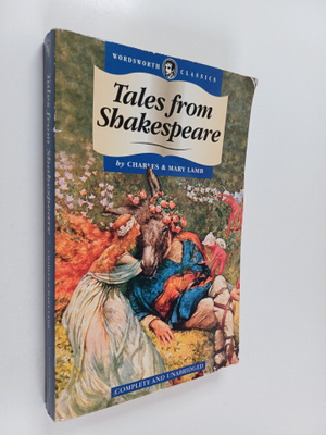 William Shakespeare : Tales from Shakespeare