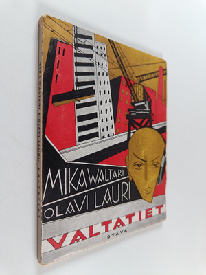 Mika Waltari : Valtatiet : Runoja