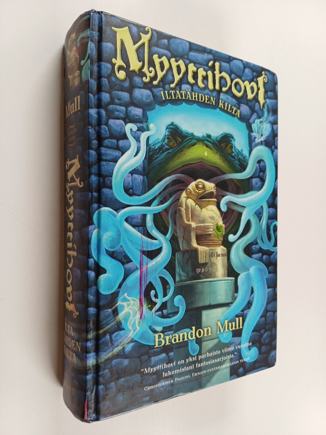 Brandon Mull : Iltatähden kilta : Myyttihovi 2