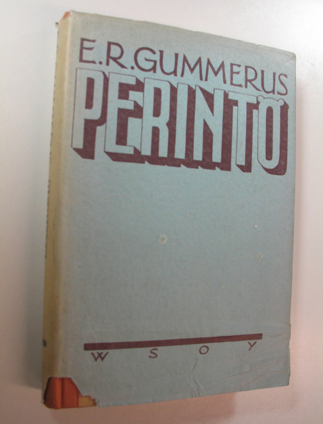E. R. Gummerus : Perintö