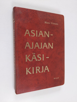 Matti Ylöstalo : Asianajajan käsikirja : asianajajalaki, ...