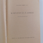 Harri Hirvas : Kärventävä liekki : jännitysromaani - pikkukuva 3