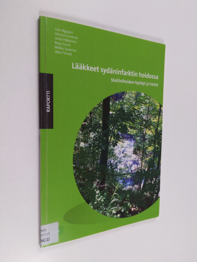 Lien Nguyen : Lääkkeet sydäninfarktin hoidossa : statiini...
