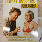 Uuno Turhapuro juhlakirja: 25 vuodessa jääkaapin varjosta - pikkukuva 1