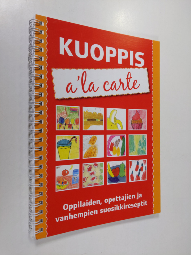 Kuoppis a'la carte : oppilaiden, opettajien ja vanhempien...