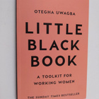 Otegha Uwagba : Little black book : a toolkit for working... - pikkukuva 1