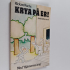 Rickard Fuchs : Krya på er! - pikkukuva 1