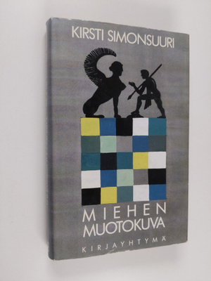 Kirsti Simonsuuri : Miehen muotokuva