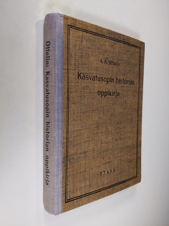 A. K. Ottelin : Kasvatusopin historian oppikirja