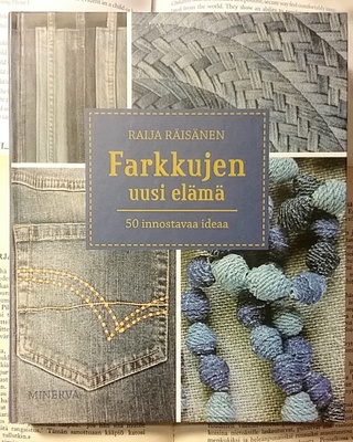 Raija Räisänen - Farkkujen uusi elämä (sid.)