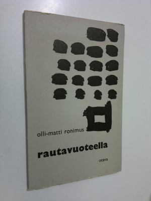 Olli-Matti Ronimus : Rautavuoteella : romansseja ja runoja