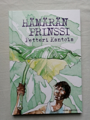 Kantola, Petteri: Hämärän prinssi