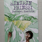 Kantola, Petteri: Hämärän prinssi - pikkukuva 1