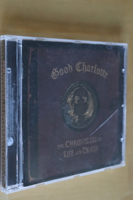 CD Good Charlotte : The Chronicles of Like and Death