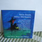 Toivo Kuula ,Oskar Merikanto:The most beautiful songs cd - pikkukuva 1
