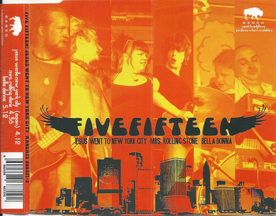 Five Fifteen (+Brian Robertson): Jesus Went To New York City