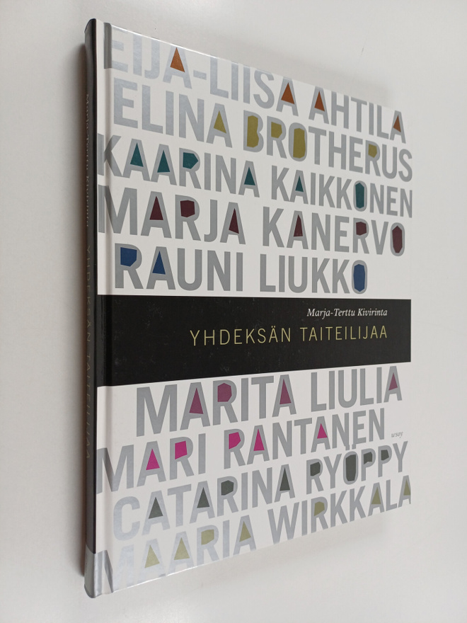 Marja-Terttu Kivirinta : Yhdeksän taiteilijaa