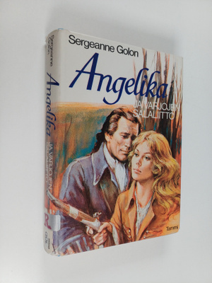 Sergeanne Golon : Angelika ja varjojen salaliitto