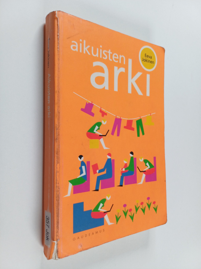 Eeva Jokinen : Aikuisten arki