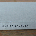 Antti Hyry: Leveitä lautoja, Otava 1968. 203 s. - pikkukuva 1