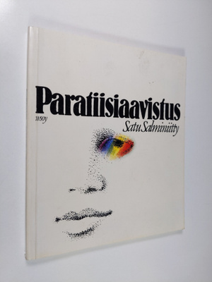 Satu Salminiitty : Paratiisiaavistus : runoja (tekijän om...