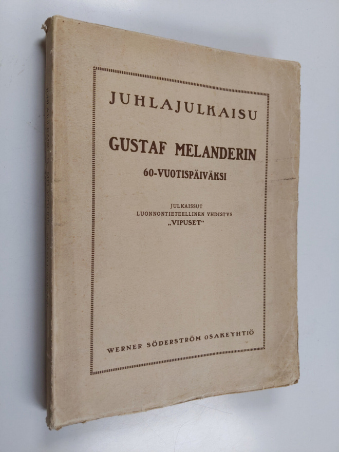 Juhlajulkaisu Gustaf Melanderin 60-vuotispäiväksi