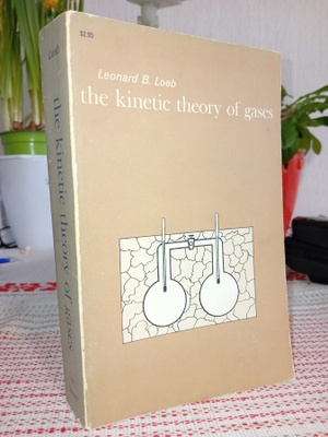 Leonard B. Loeb : The kinetic theory of gases ( SIS POSTIKUL