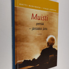 Antti Hervonen : Muisti pettää : jättääkö järki - pikkukuva 1