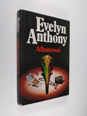 Evelyn Anthony : Albatrossi